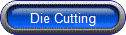 Die Cutting