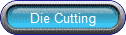 Die Cutting